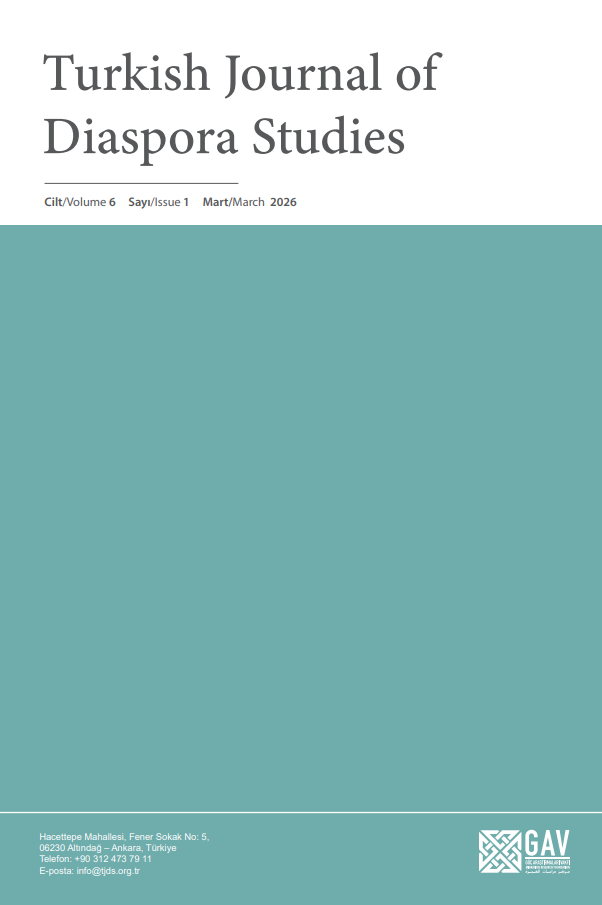 					View Vol. 6 No. 1 (2026): Vol. 6 No. 1 (2026): Turkish Journal of Diaspora Studies
				